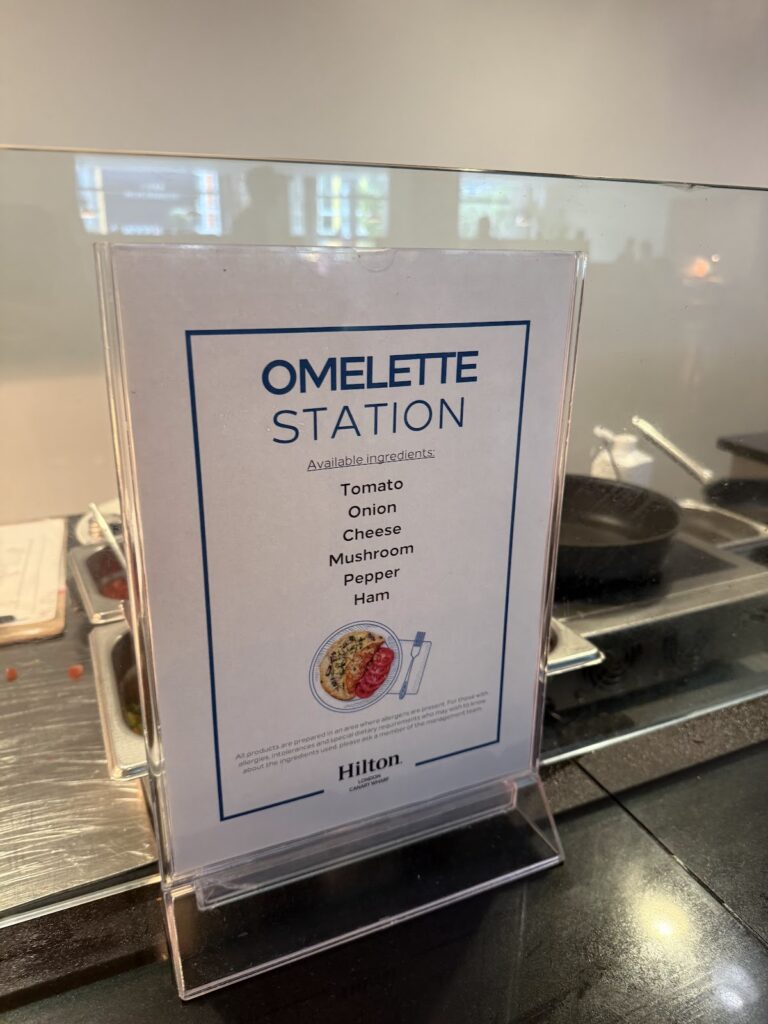 Omelette station sign at Hilton Canary Wharf breakfast